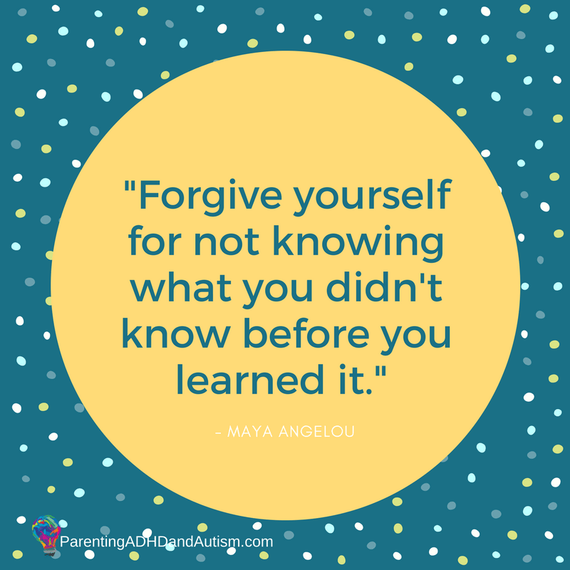 Forgive yourself for not knowing what you didn't know before you learned it.-